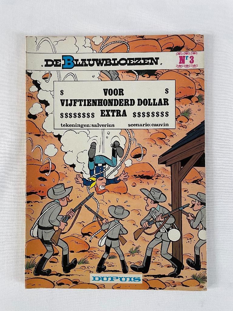 De Blauwbloezen - Voor vijftienhonderd dollar extra. Nr. 3, Eén stripboek, Ophalen of Verzenden, Gelezen