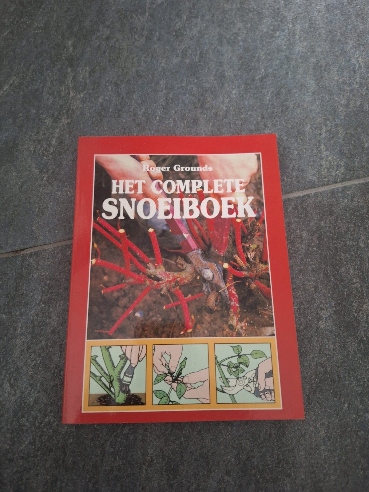 Het complete snoeiboek, Boeken, Ophalen of Verzenden, Zo goed als nieuw