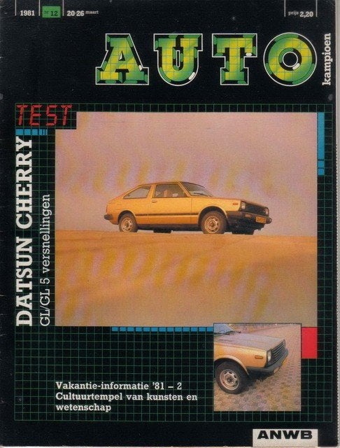 Autokampioen 12 1981 : Ford Taunus / Fiesta - Datsun Cherry, Ophalen of Verzenden, Gelezen, Algemeen