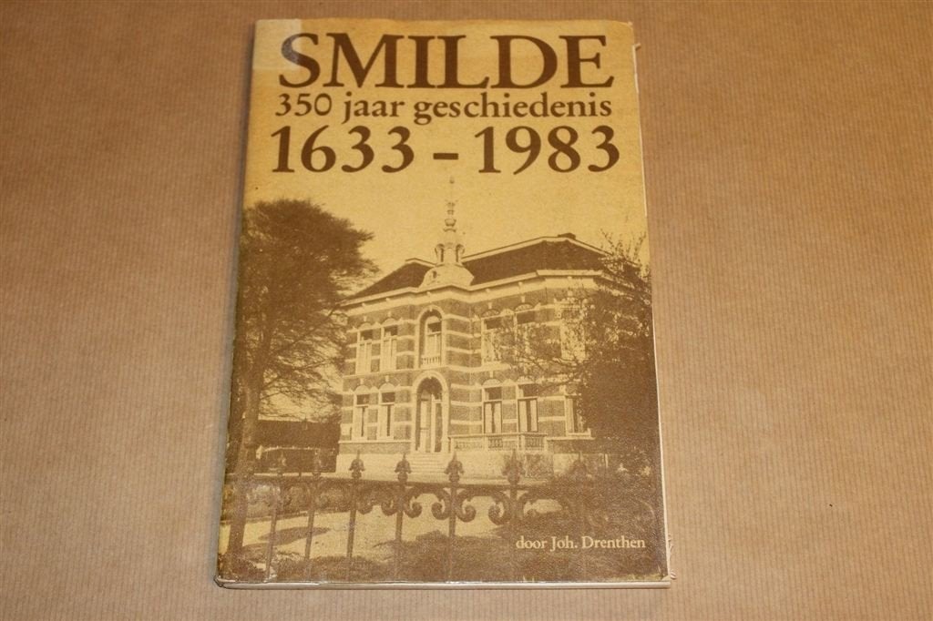 350 Jaar Geschiedenis Smilde — Overzicht 1633-1983, Boeken, Ophalen of Verzenden, Gelezen