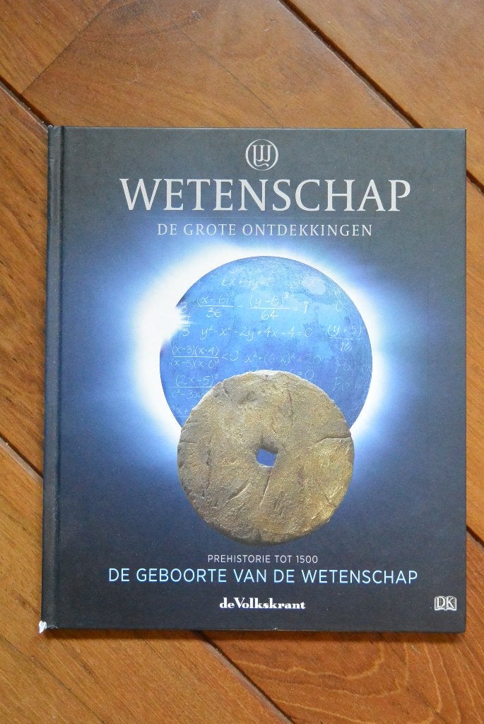 Wetenschap De grote ontdekkingen - Prehistorie tot 1500, Gelezen, De Volkskrant, Overige wetenschappen, Ophalen of Verzenden