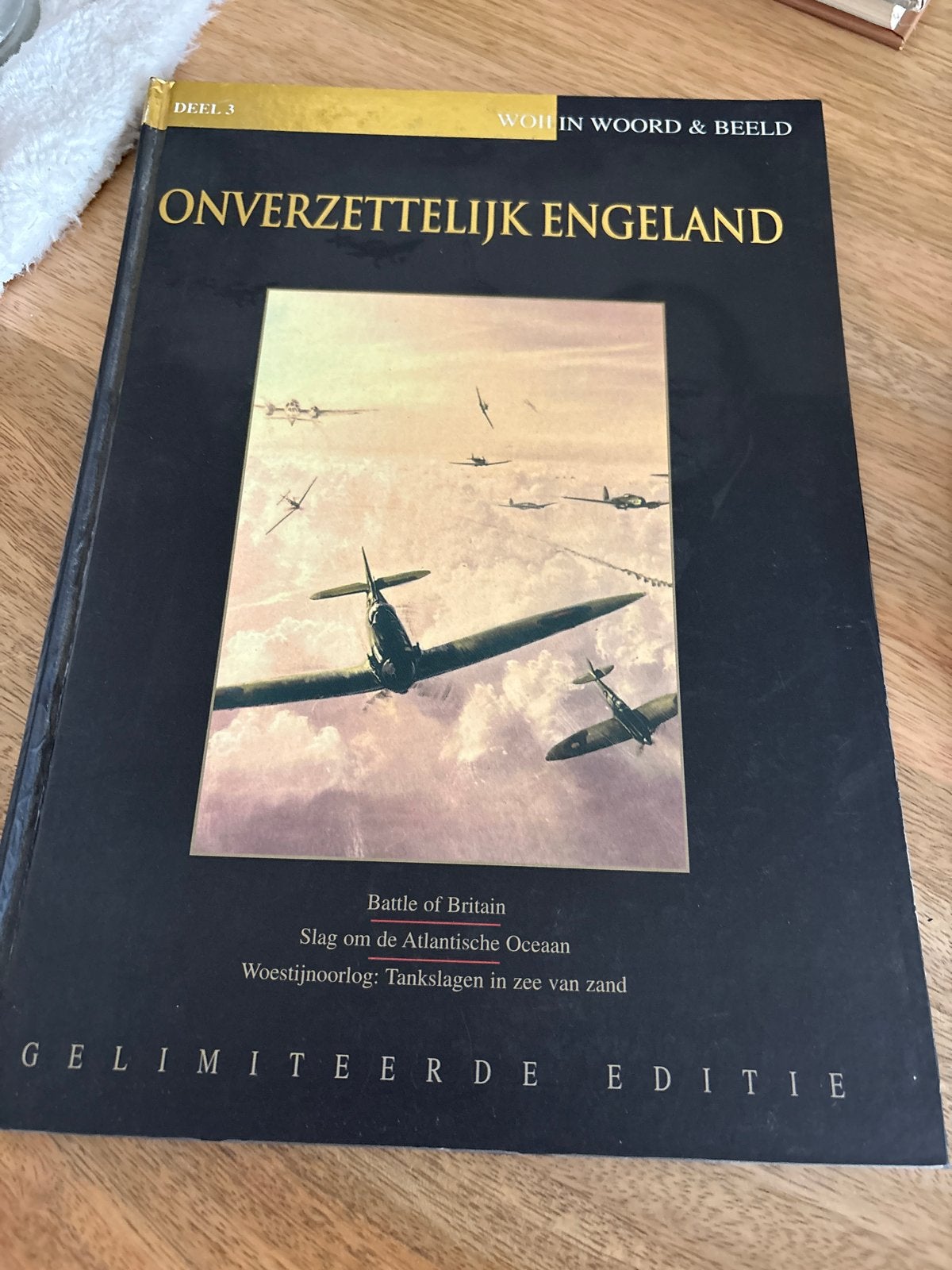Onverzettelijk Engeland - Deel 3: WOII Boek, Ophalen of Verzenden, Tweede Wereldoorlog, Gelezen, Overige onderwerpen