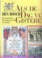 den bosch 'als de dag van gisteren', Ophalen of Verzenden, 20e eeuw of later, Zo goed als nieuw