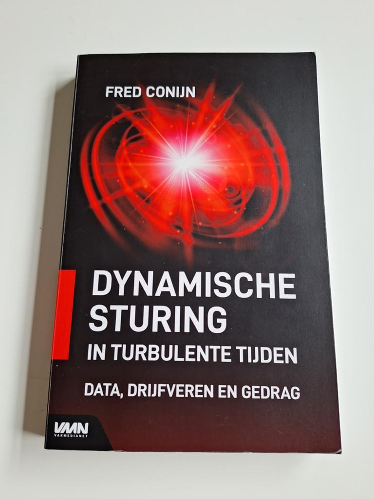 Dynamische Sturing in Turbulente Tijden - Fred Conijn, Boeken, Ophalen of Verzenden, Zo goed als nieuw, Management, Fred Conijn