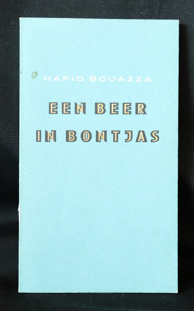 Hafid Bouazza.  Een beer in bontjas., Ophalen of Verzenden, Gelezen, Hafid Bouazza.