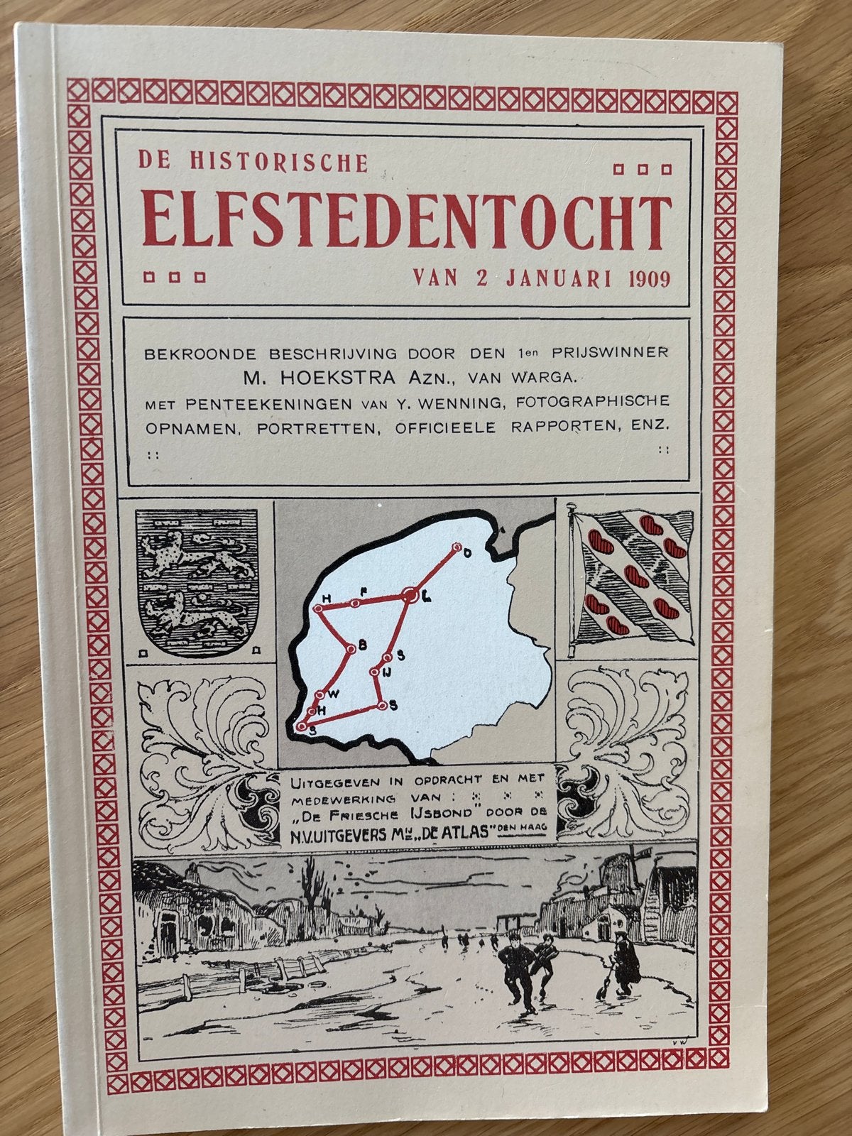 De Historische Elfstedentocht van 2 Januari 1909, Ophalen of Verzenden, Gelezen, Wintersport
