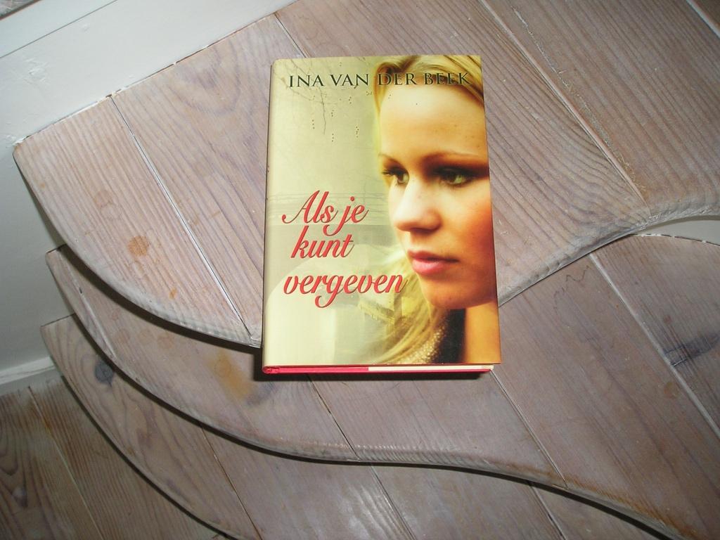 Ina van der Beek - Als je kunt vergeven, Ophalen of Verzenden, Gelezen, Ina van der Beek, Nederland