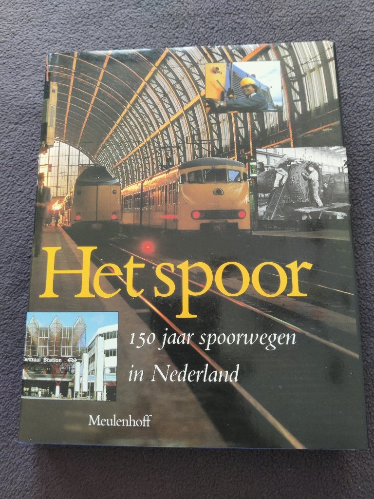Het spoor: 150 jaar spoorwegen in Nederland, Verzamelen, Spoorwegen en Tramwegen, Ophalen of Verzenden, Zo goed als nieuw, Trein