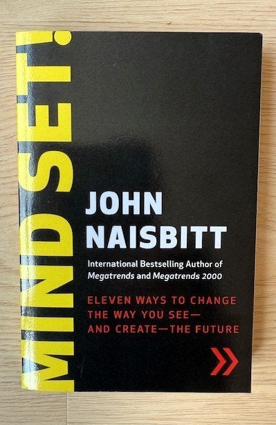 MINDSET John NaisBitt, Ophalen of Verzenden, Nieuw, Management