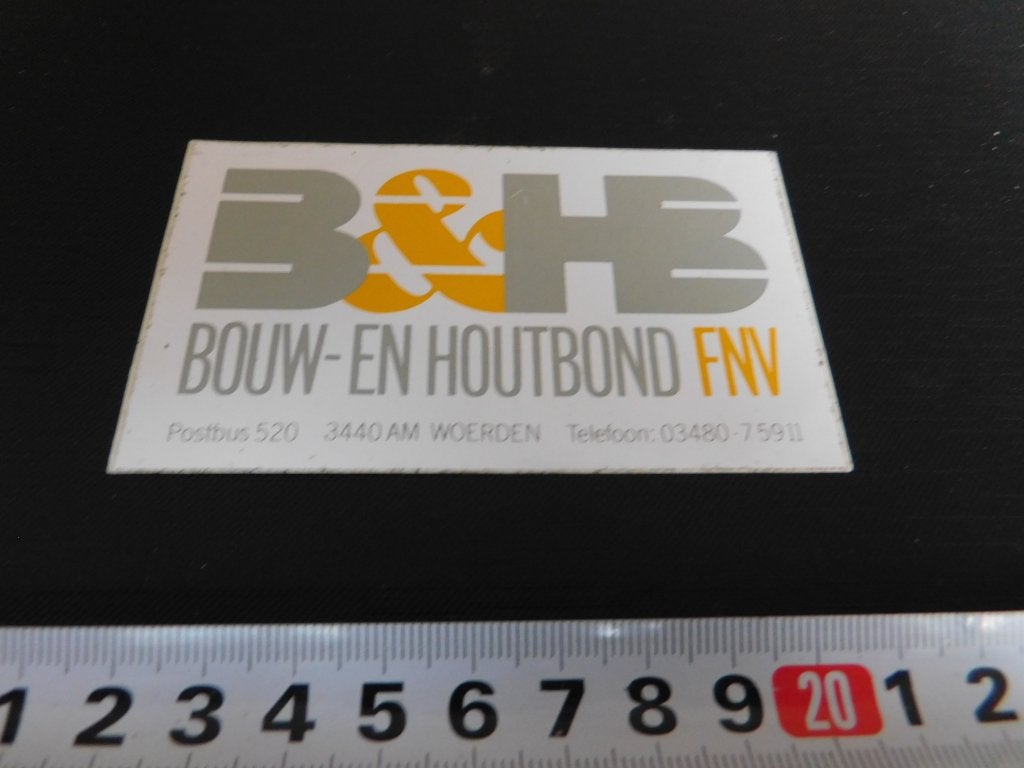 sticker B&HB Bouw- en houtbond FNV  Woerden *, Ophalen, Zo goed als nieuw