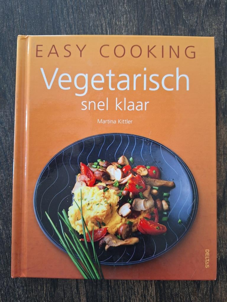 Easy Cooking Vegetarisch Snel Klaar - Martina Kittler, Boeken, Kookboeken, Hoofdgerechten, Martina Kittler, Gezond koken, Ophalen of Verzenden