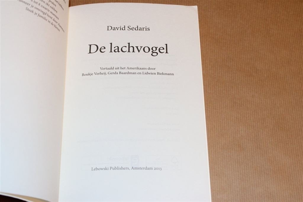 De Lachvogel — David Sedaris — Hilarische Verhalen, Ophalen of Verzenden, Gelezen