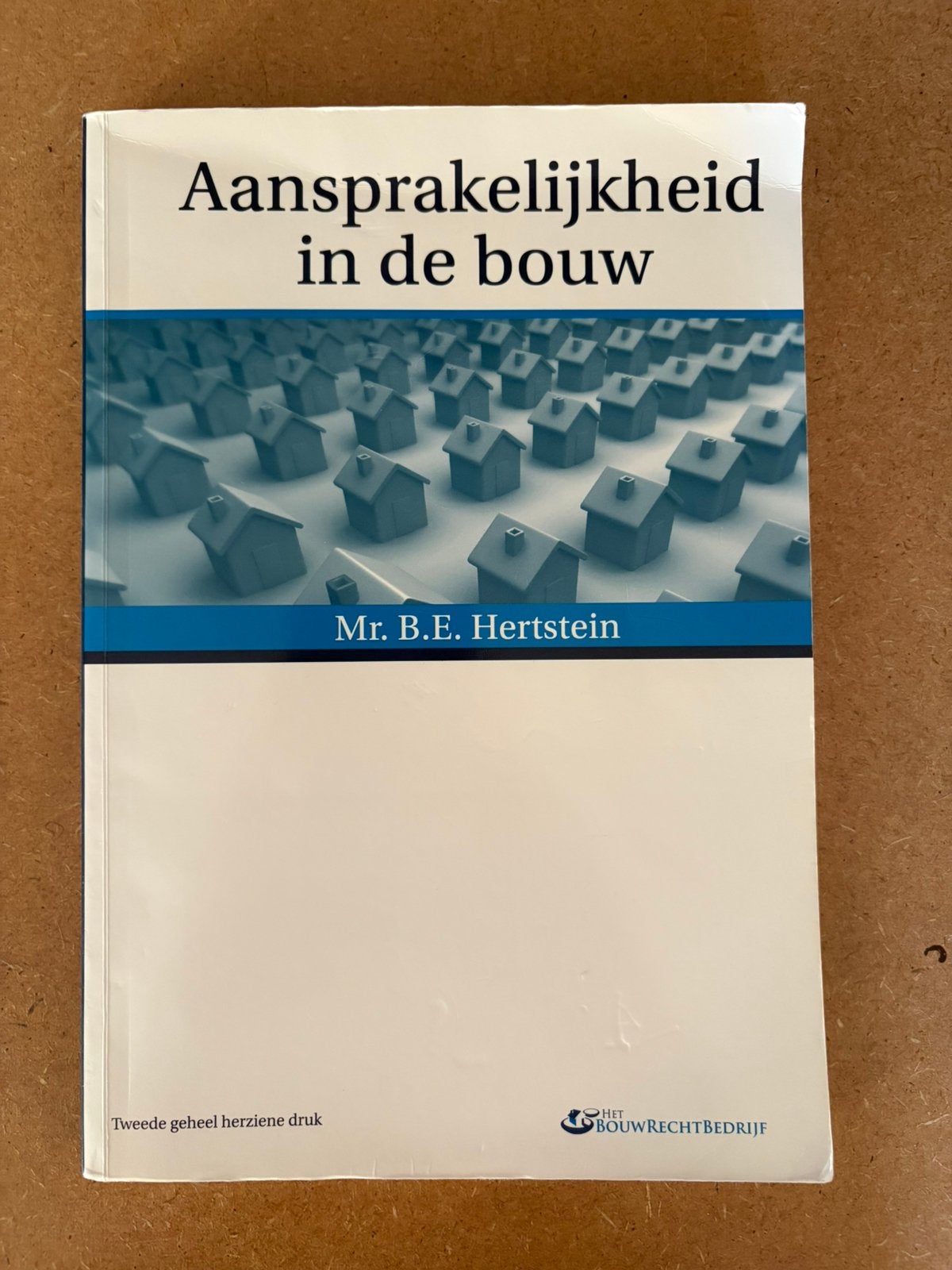 Aansprakelijkheid in de bouw, Boeken, Ophalen of Verzenden, Zo goed als nieuw, Overige niveaus, Nederlands