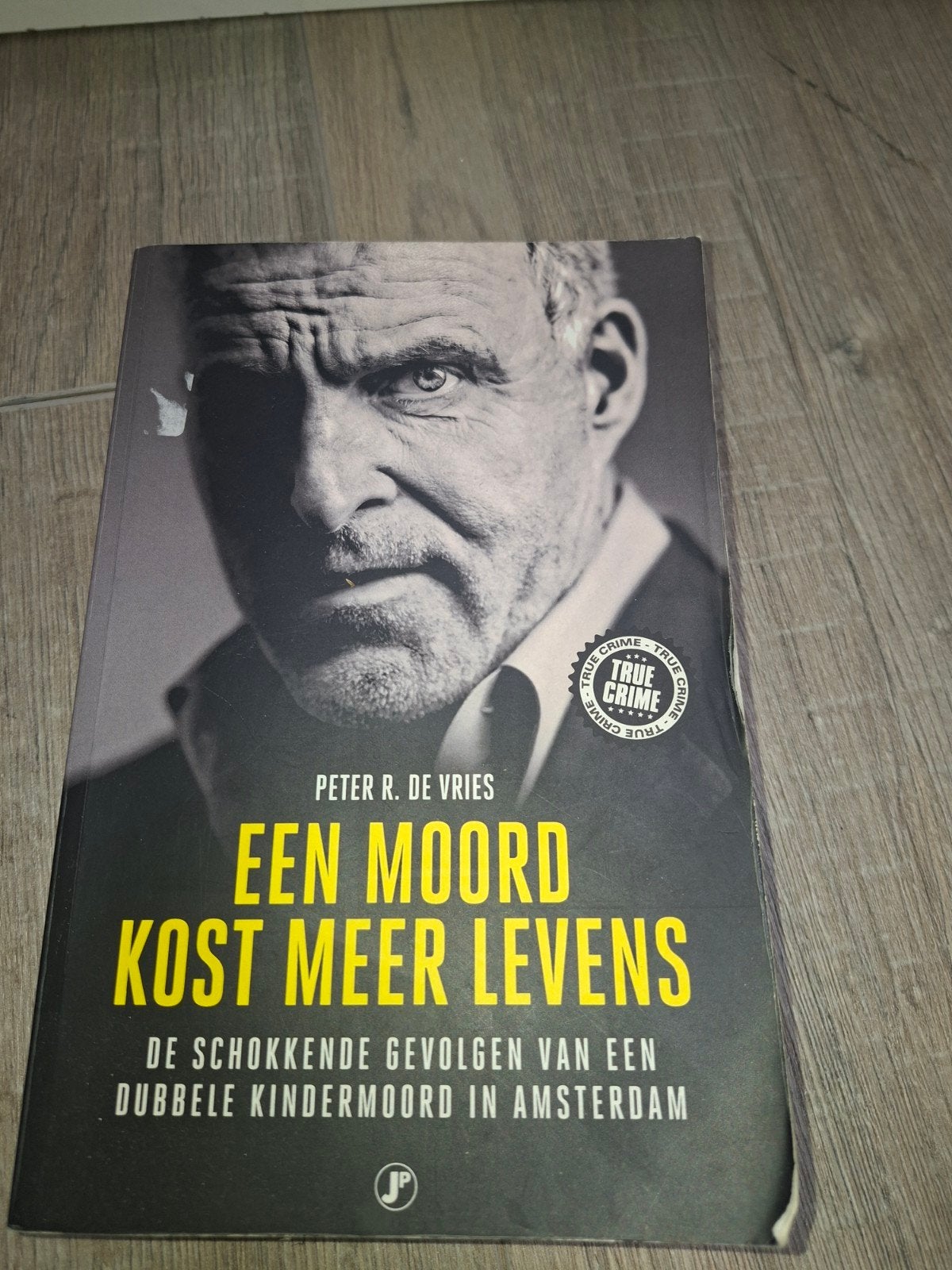 Een Moord Kost Meer Levens - Peter R. de Vries, Ophalen of Verzenden
