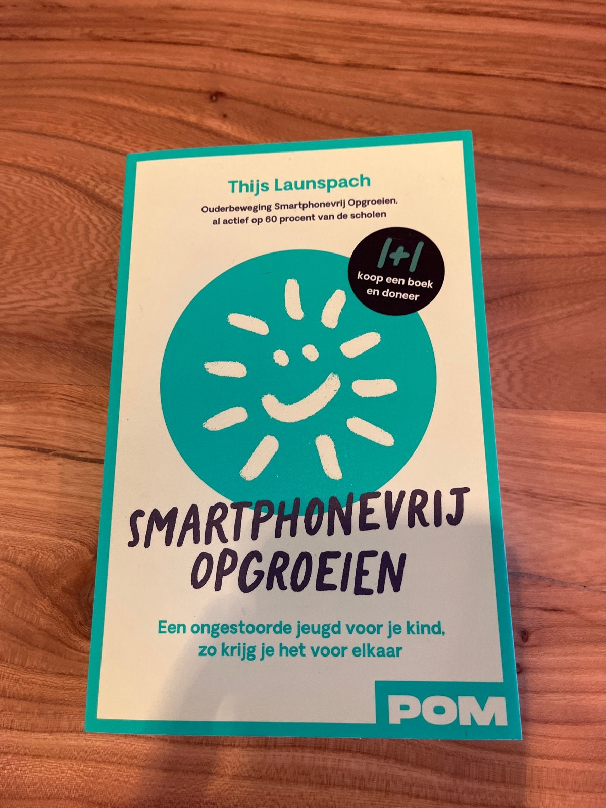 Smartphonevrij Opvoeden - Thijs Launspach, Ophalen of Verzenden, Zo goed als nieuw, Opvoeding tot 6 jaar