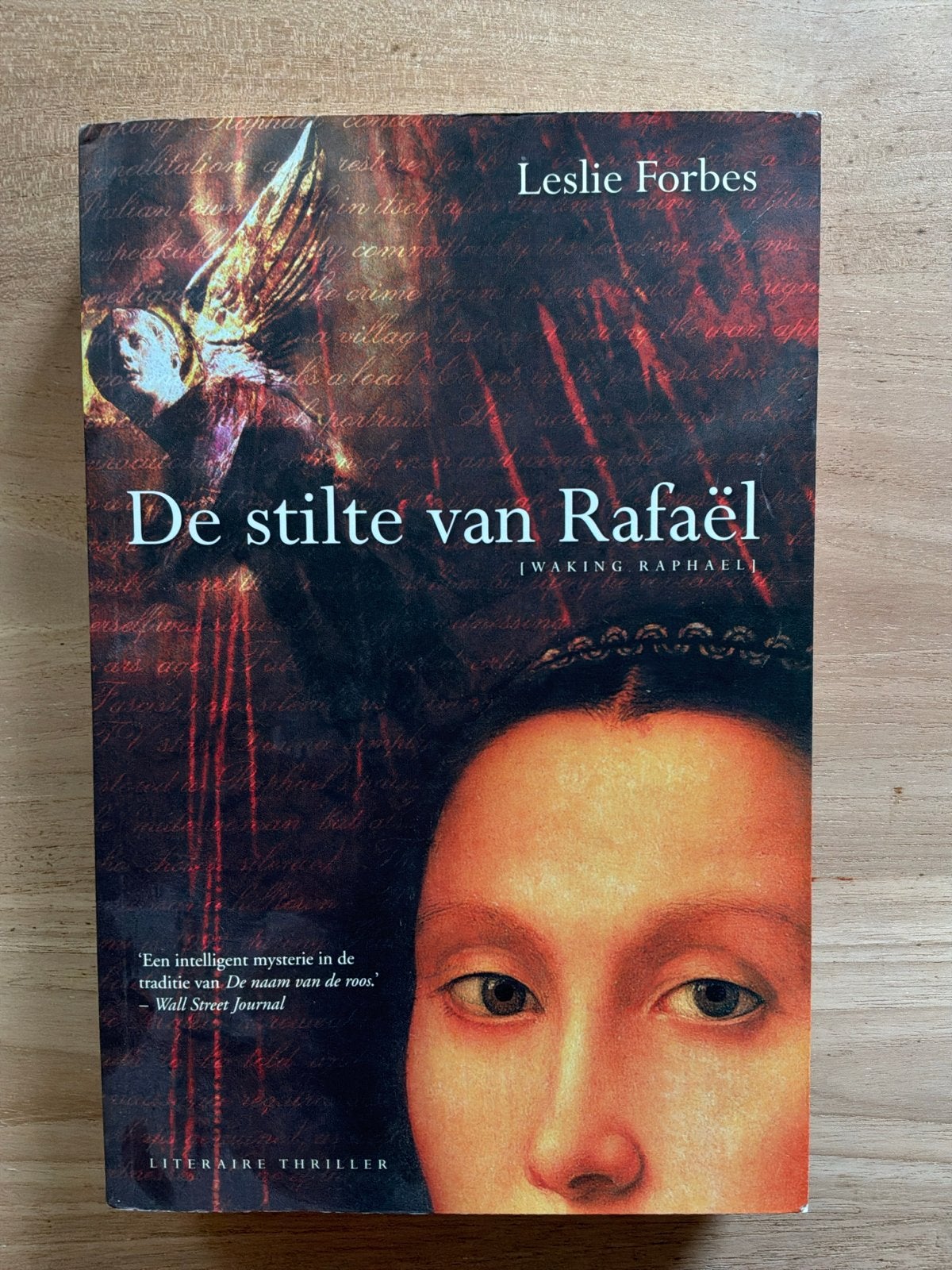 De stilte van Rafaël - Leslie Forbes (Literaire thriller), Ophalen of Verzenden, Gelezen, Wereld overig