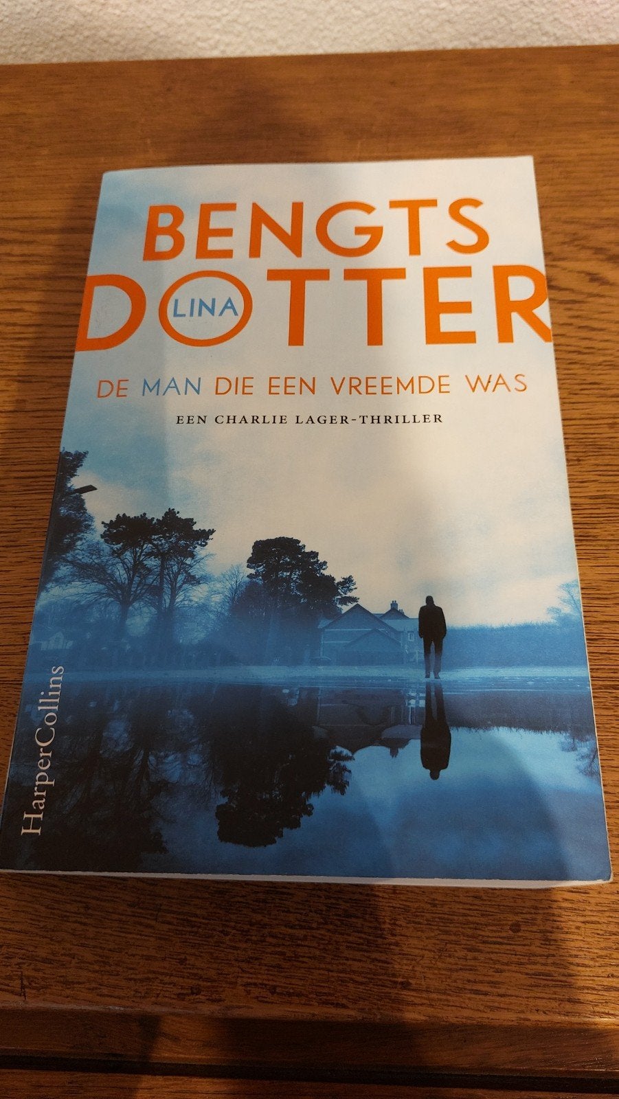 Bengtsdotter - De man die een vreemde was (Thriller), Boeken, Ophalen of Verzenden, Zo goed als nieuw, Lina Bengtsdotter, Scandinavië
