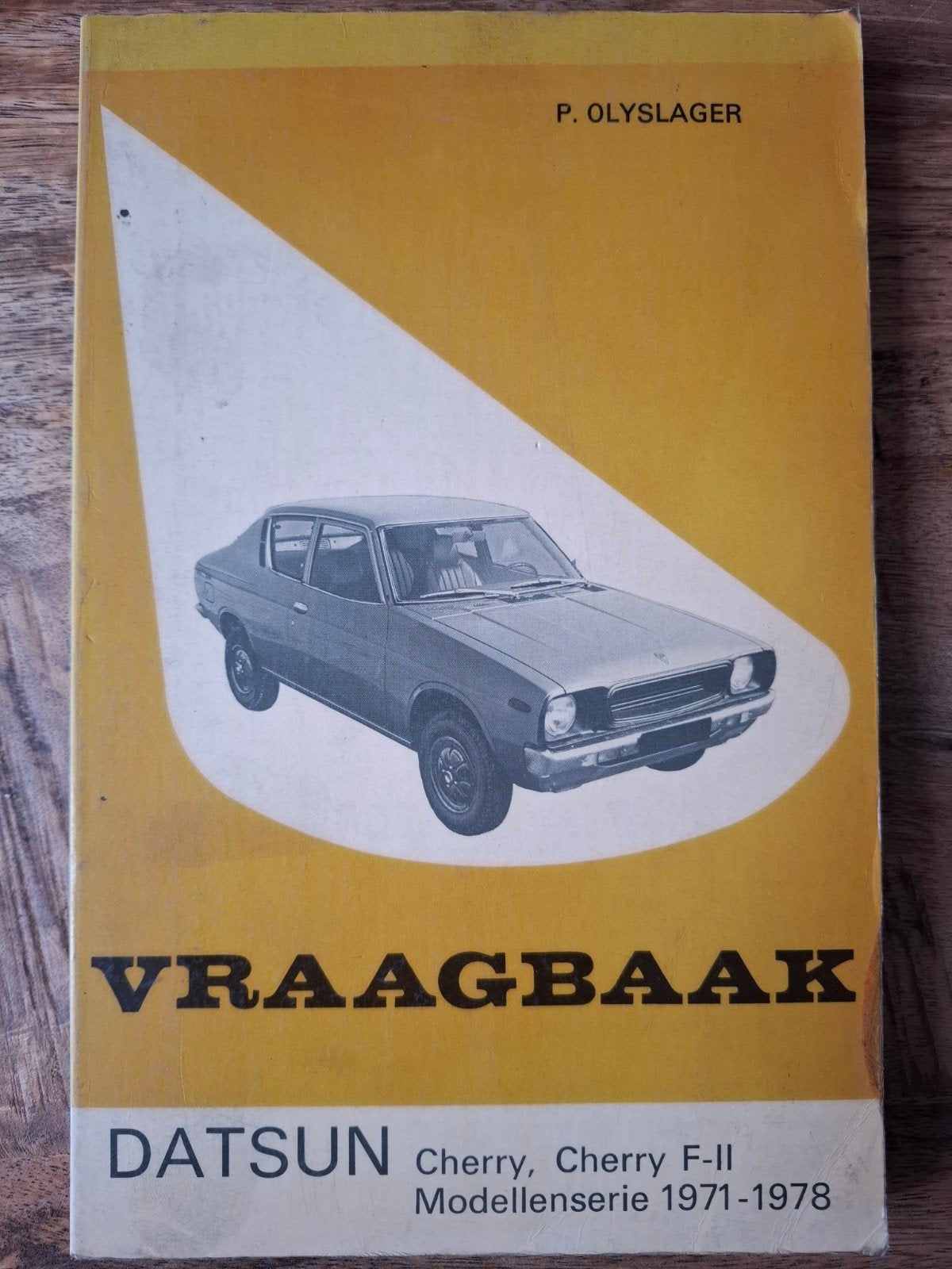Datsun Cherry Vraagbaak P. Olyslager 1971-1978, Gelezen, Ophalen of Verzenden, Overige merken, P. Olyslager