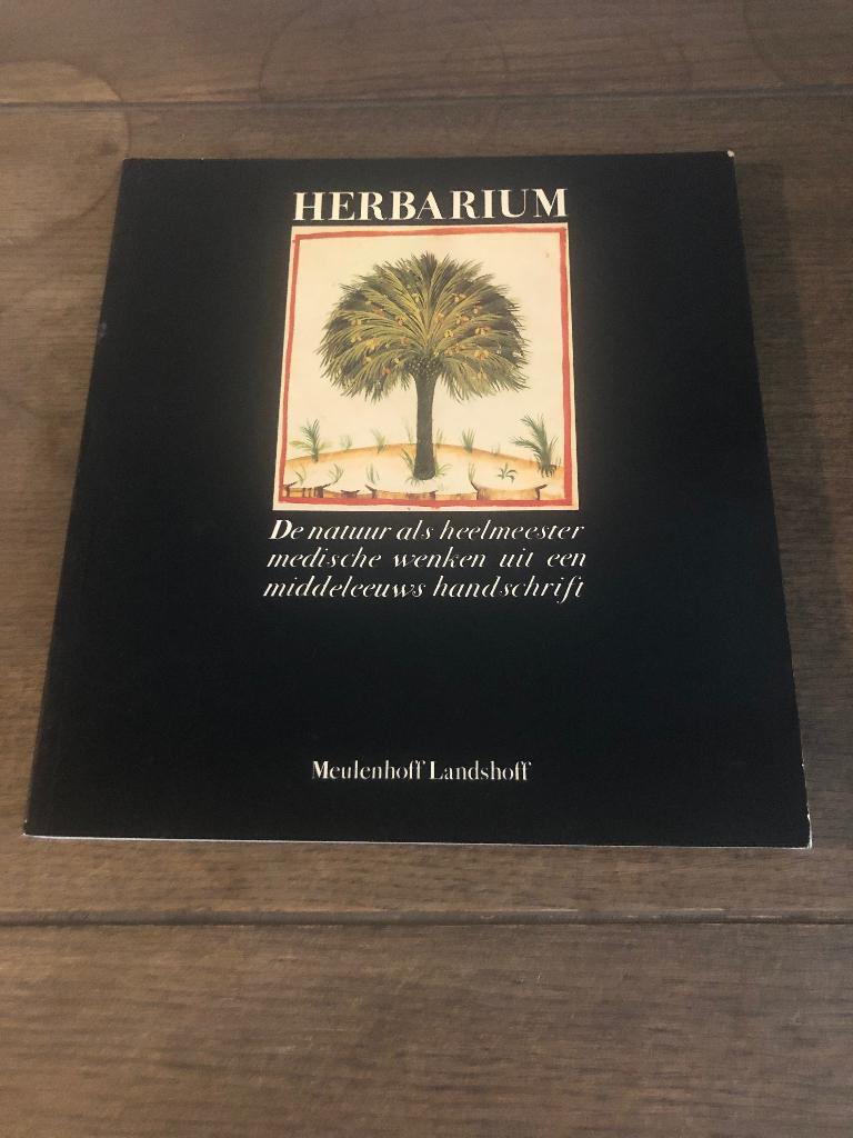 Herbarium. De natuur als heelmeester, Boeken, Ophalen of Verzenden, Zo goed als nieuw