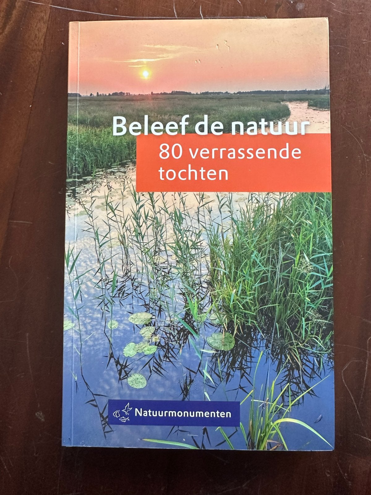 Beleef de natuur: 80 verrassende tochten - Natuurmonumenten, Boeken, Natuur, Ophalen of Verzenden, Nieuw, Natuur algemeen