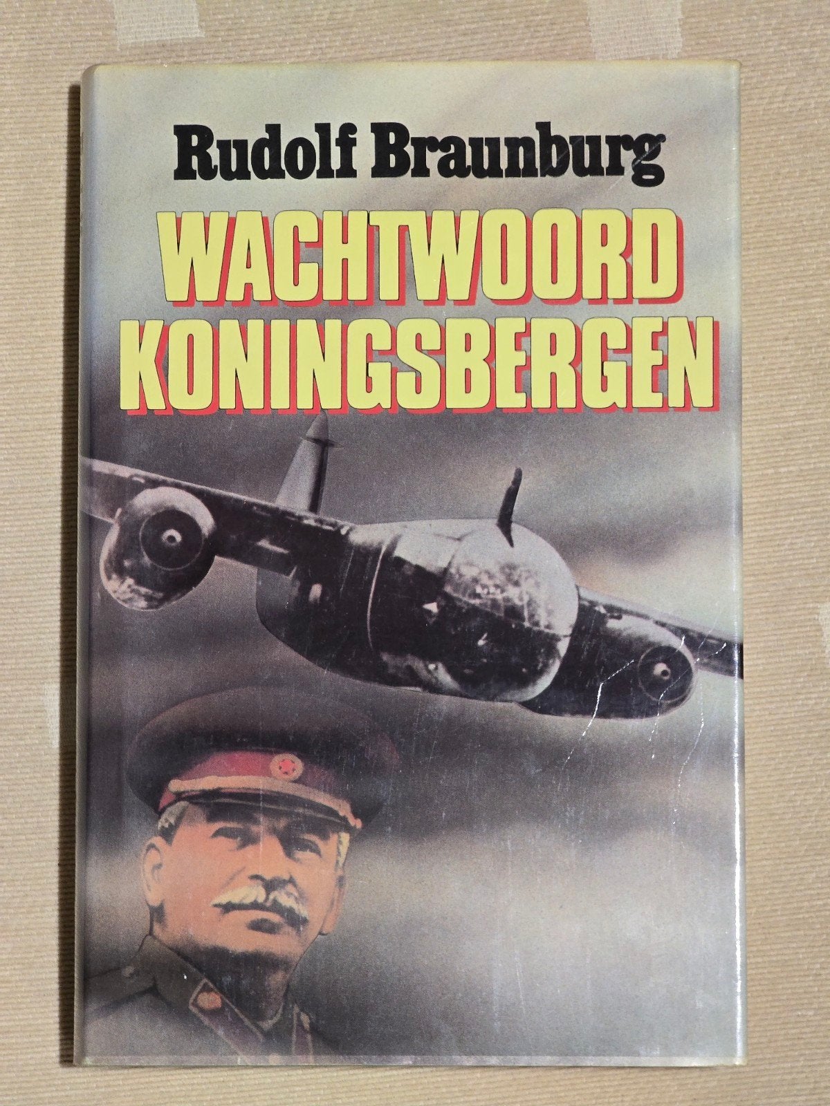 Wachtwoord Koningsbergen-Rudolf Braunburg (Tweede Wereldoo, Boeken, Oorlog en Militair, Gelezen, Luchtmacht, Tweede Wereldoorlog
