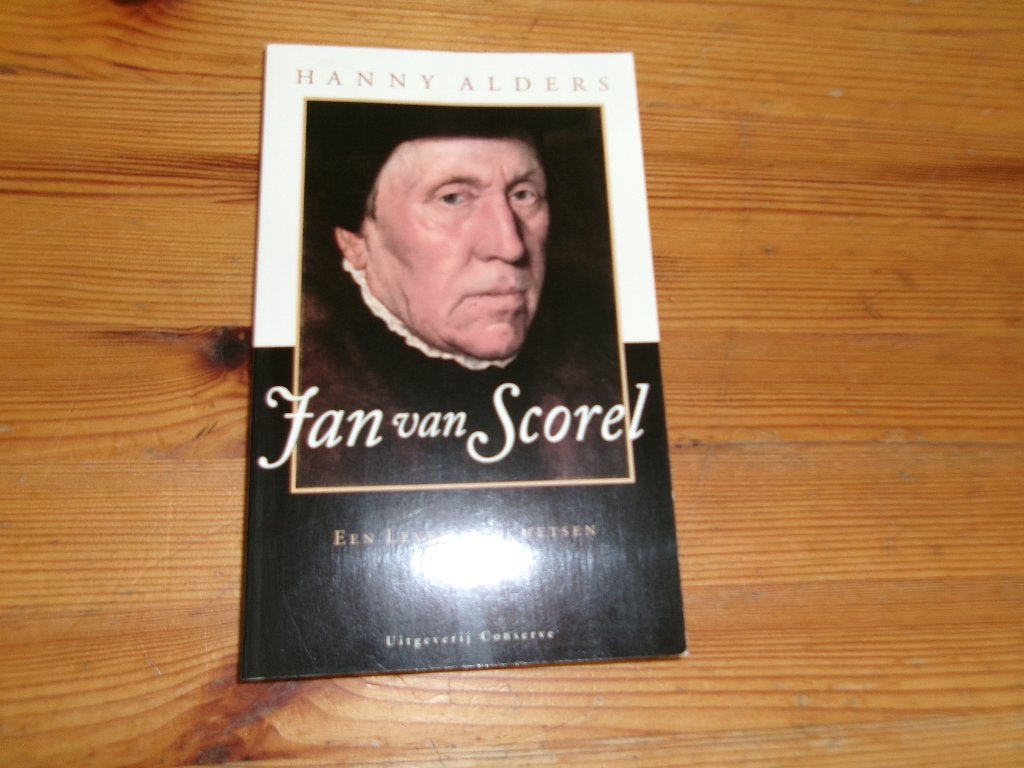 Hanny Alders - Jan van Scorel, Ophalen of Verzenden, Gelezen, Kunst en Cultuur