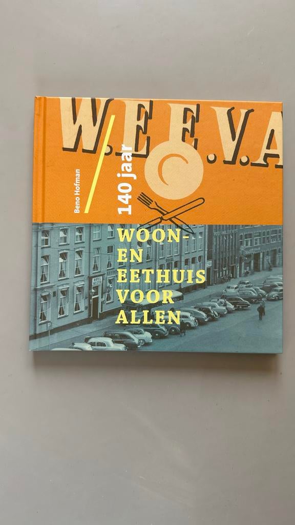 B. Hofman - Weeva: Woon- en eethuis voor allen - Hardcover, Ophalen of Verzenden, 20e eeuw of later, Nieuw
