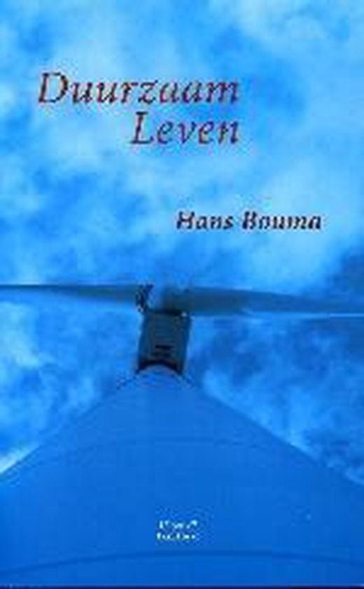 Duurzaam leven - Hans Bouma, Ophalen of Verzenden, Zo goed als nieuw, Christendom | Katholiek