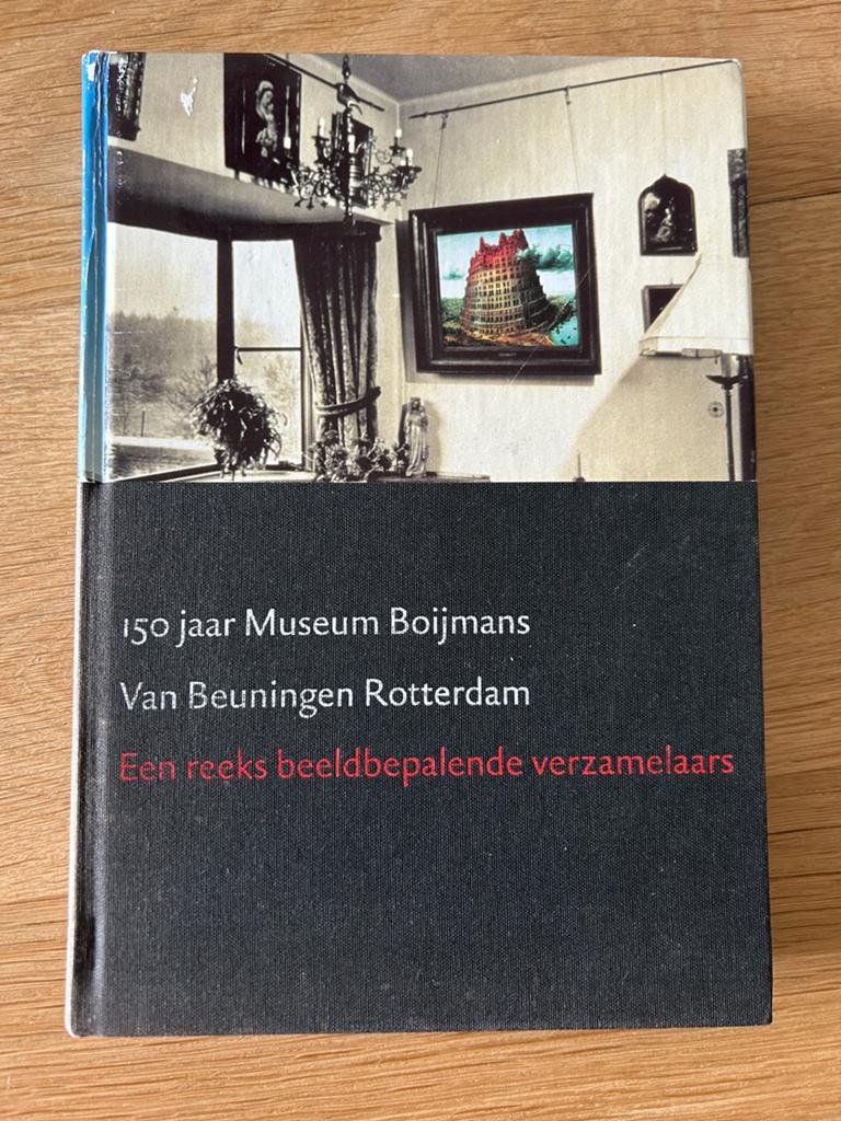 150 jaar Museum Boijmans Van Beuningen Rotterdam, Ophalen of Verzenden, Gelezen, Overige onderwerpen