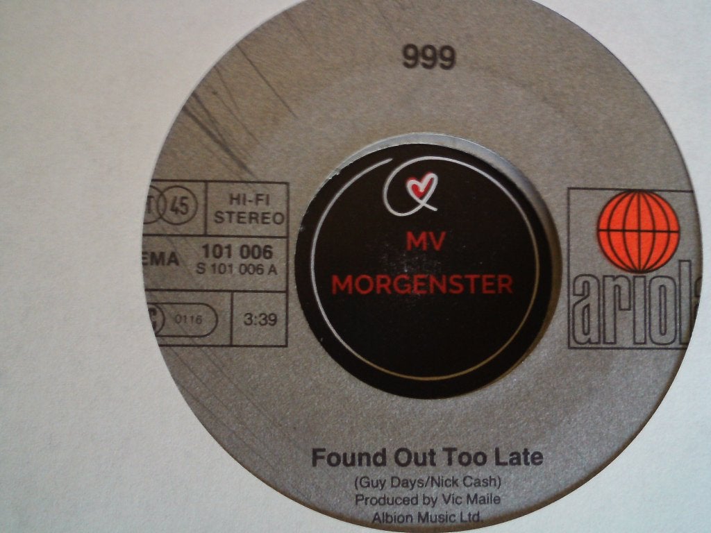 999 - found out too late  23jul, 7 inch, Ophalen of Verzenden, Zo goed als nieuw, Pop