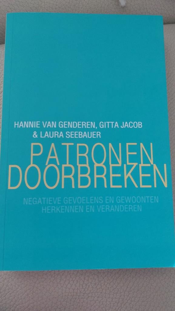 Patronen Doorbreken: Negatieve Gevoelens en Gewoonten, Boeken, Ophalen of Verzenden