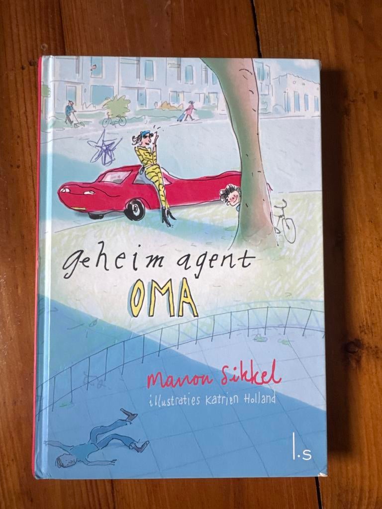 Geheim Agent Oma - Manon Sikkel (Kinderboek), Ophalen of Verzenden, Zo goed als nieuw, Fictie algemeen
