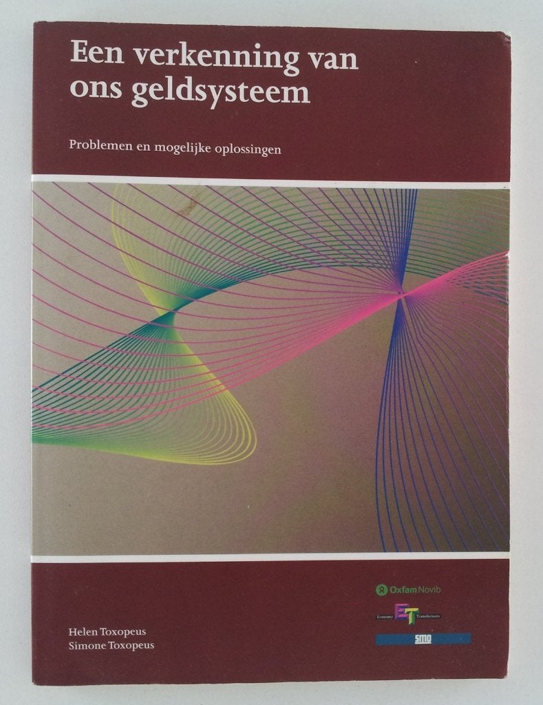 Toxopeus, Helen - Een verkenning van ons geldsysteem / Probl, Boeken, Verzenden, Gelezen, Geld en Beleggen