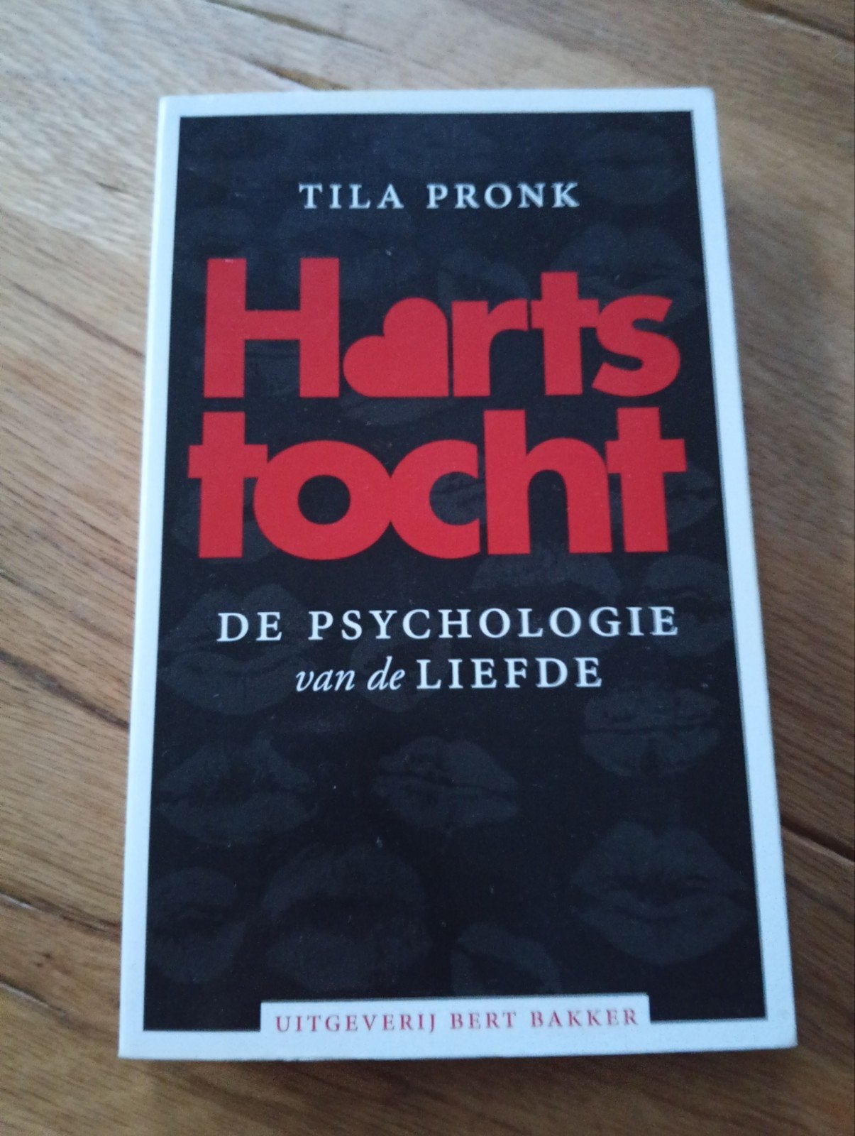 HartsTocht: De psychologie van de liefde - Tila Pronk, Sociale psychologie, Ophalen of Verzenden, Tila Pronk, Gelezen