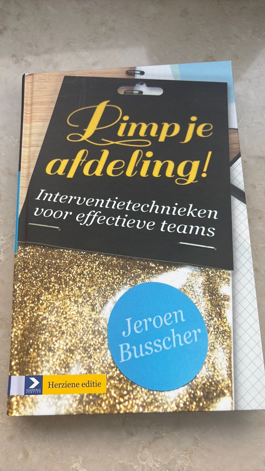 Jeroen Busscher - Pimp je afdeling! -Herziene editie, Sociale wetenschap, Ophalen of Verzenden, Zo goed als nieuw, Jeroen Busscher