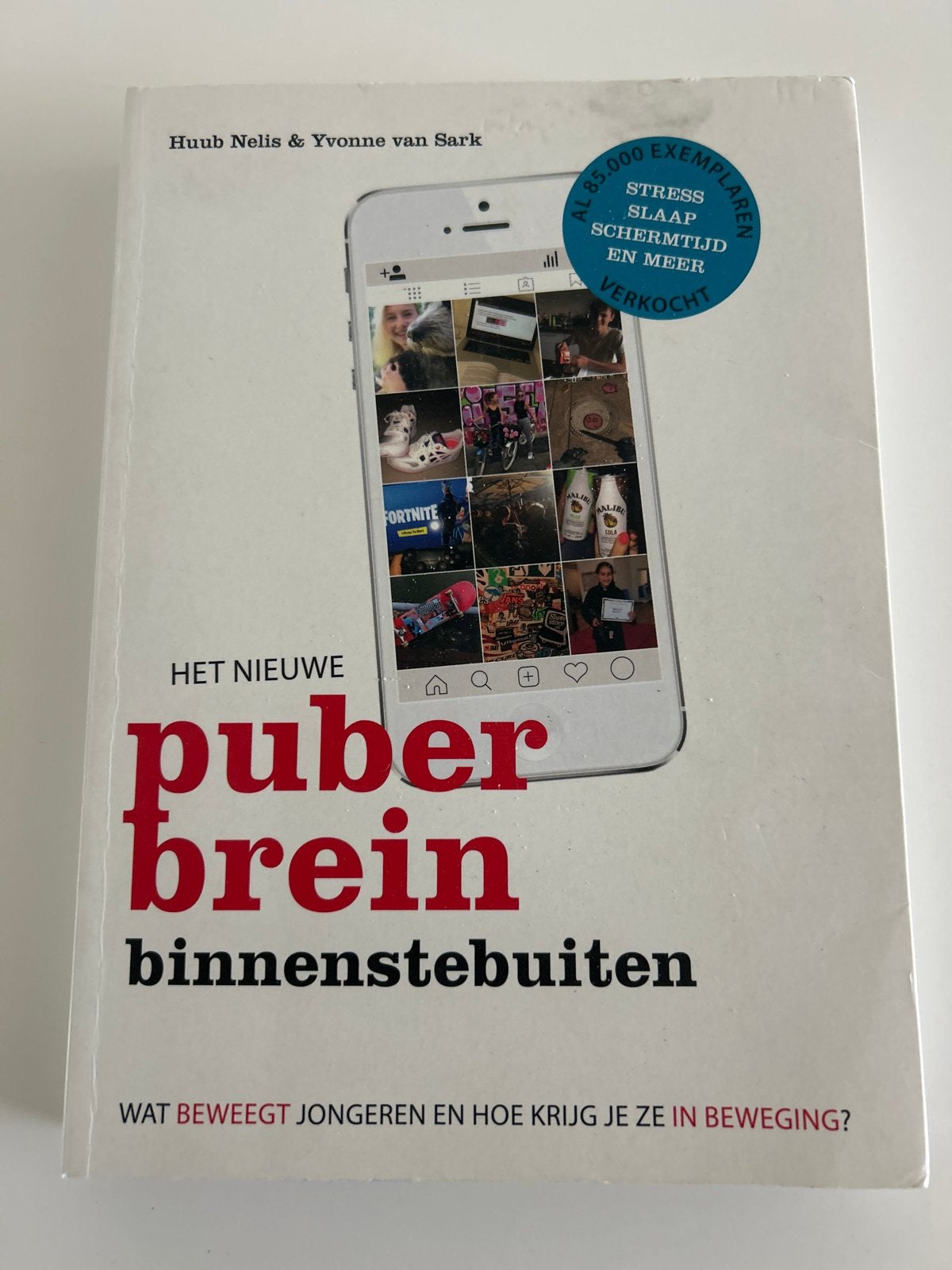 Yvonne van Sark - Het nieuwe puberbrein binnenstebuiten, Boeken, Gelezen, Zwangerschap en Bevalling, Yvonne van Sark; Huub Nelis