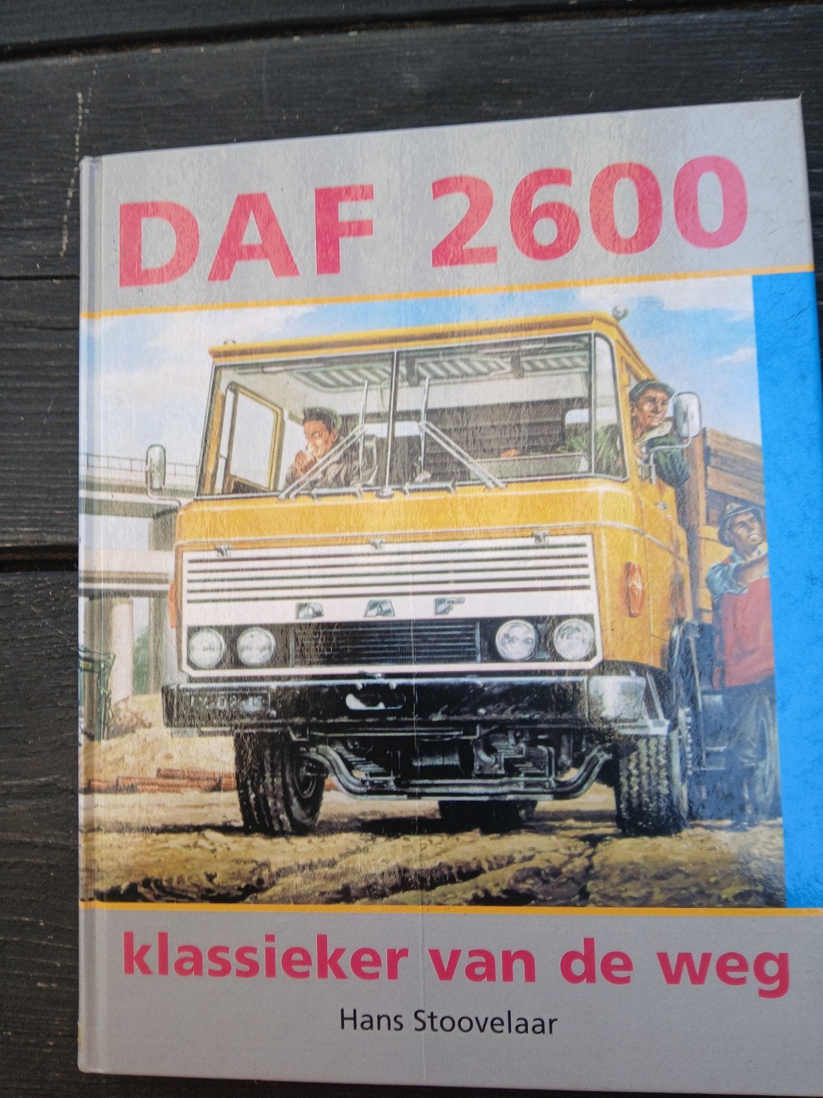 DAF 2600, De klassiejer van de weg., Boeken, Ophalen of Verzenden, Zo goed als nieuw, Overige merken
