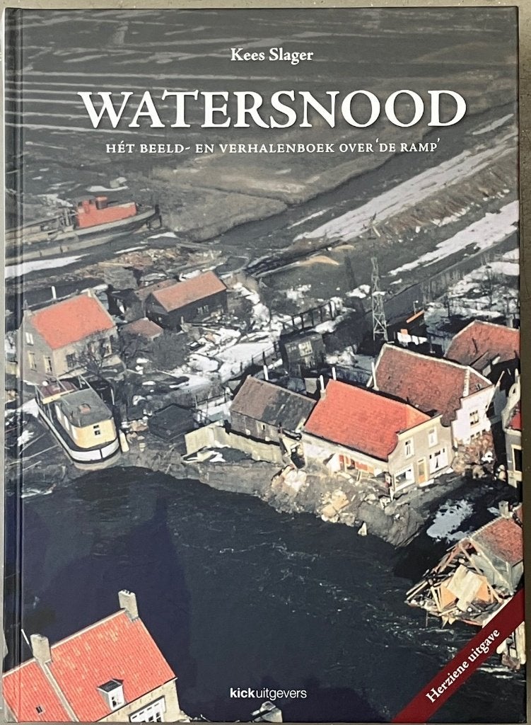 Boek. Watersnood - de Ramp v. 1953. Kees. Slager 664 bladz., Boeken, 20e eeuw of later, Ophalen of Verzenden, Zo goed als nieuw