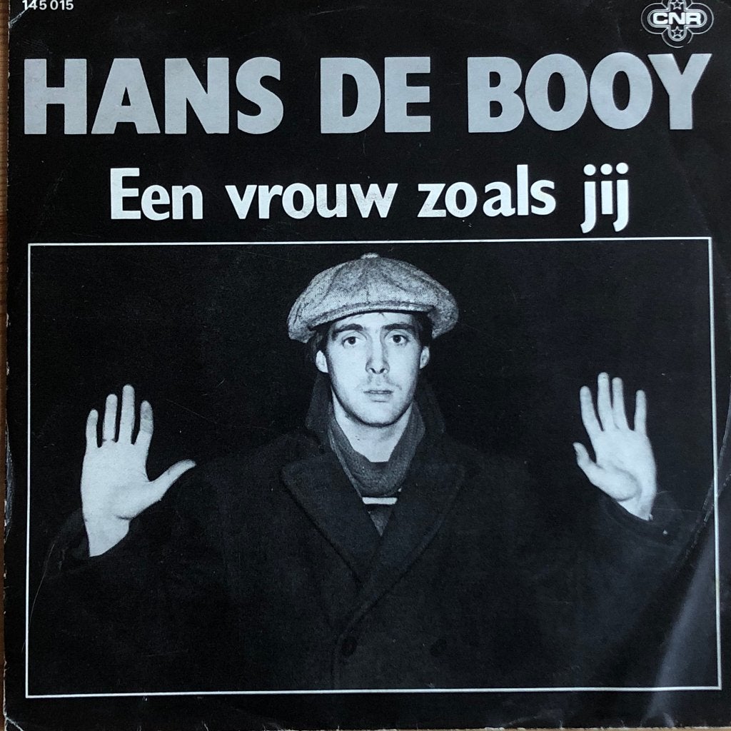 1982	Hans de Booy	Een Vrouw Zoals Jij/Sammy, Fotohoes, 7 inch, Ophalen of Verzenden, Zo goed als nieuw