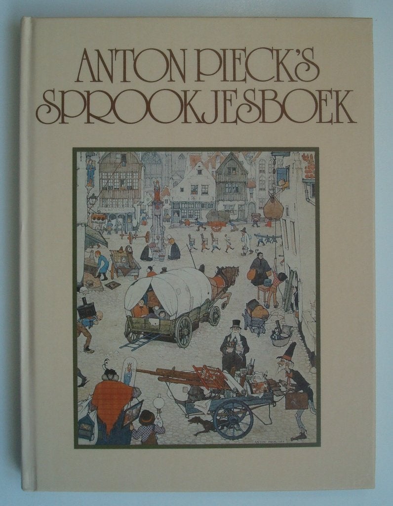 Anton Pieck's Sprookjesboek, 1e druk uit 1980, Boeken, Ophalen, Zo goed als nieuw