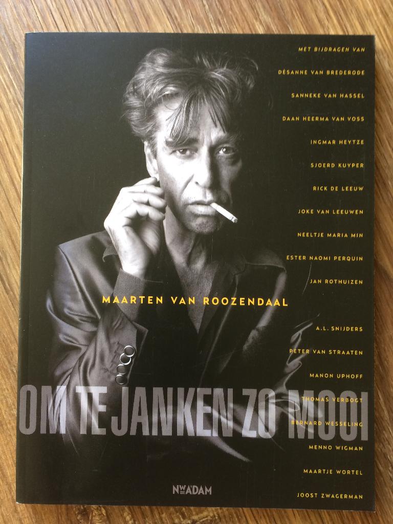 Maarten van Roozendaal - Om te janken zo mooi, Boeken, Muziek, Zo goed als nieuw, Artiest, Verzenden