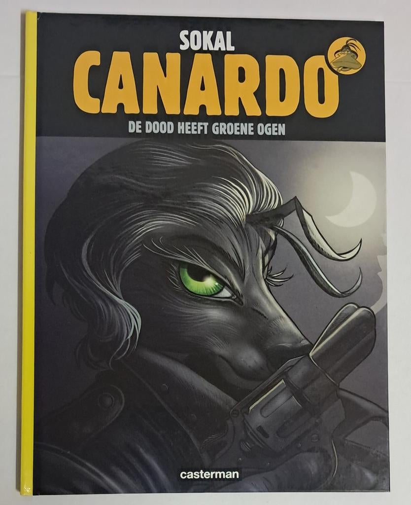Canardo 24 De dood heeft groene ogen HC. Casterman 2016., Boeken, Ophalen of Verzenden, Zo goed als nieuw, Eén stripboek, Sokal