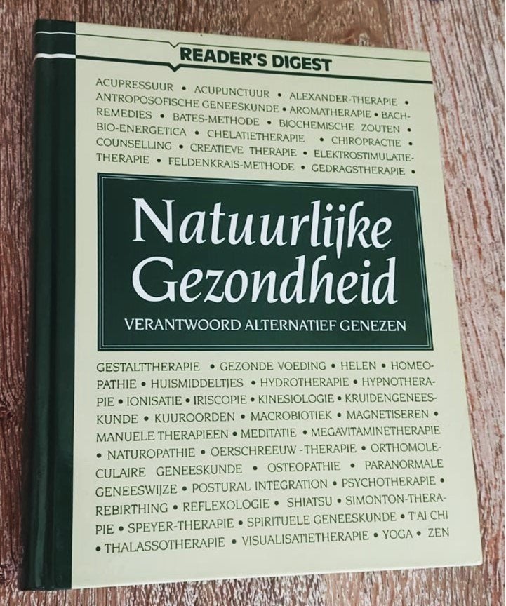 Natuurlijke Gezondheid - Verantwoord Alternatief Genezen, Reader's Digest, Ophalen of Verzenden, Zo goed als nieuw, Gezondheid en Conditie