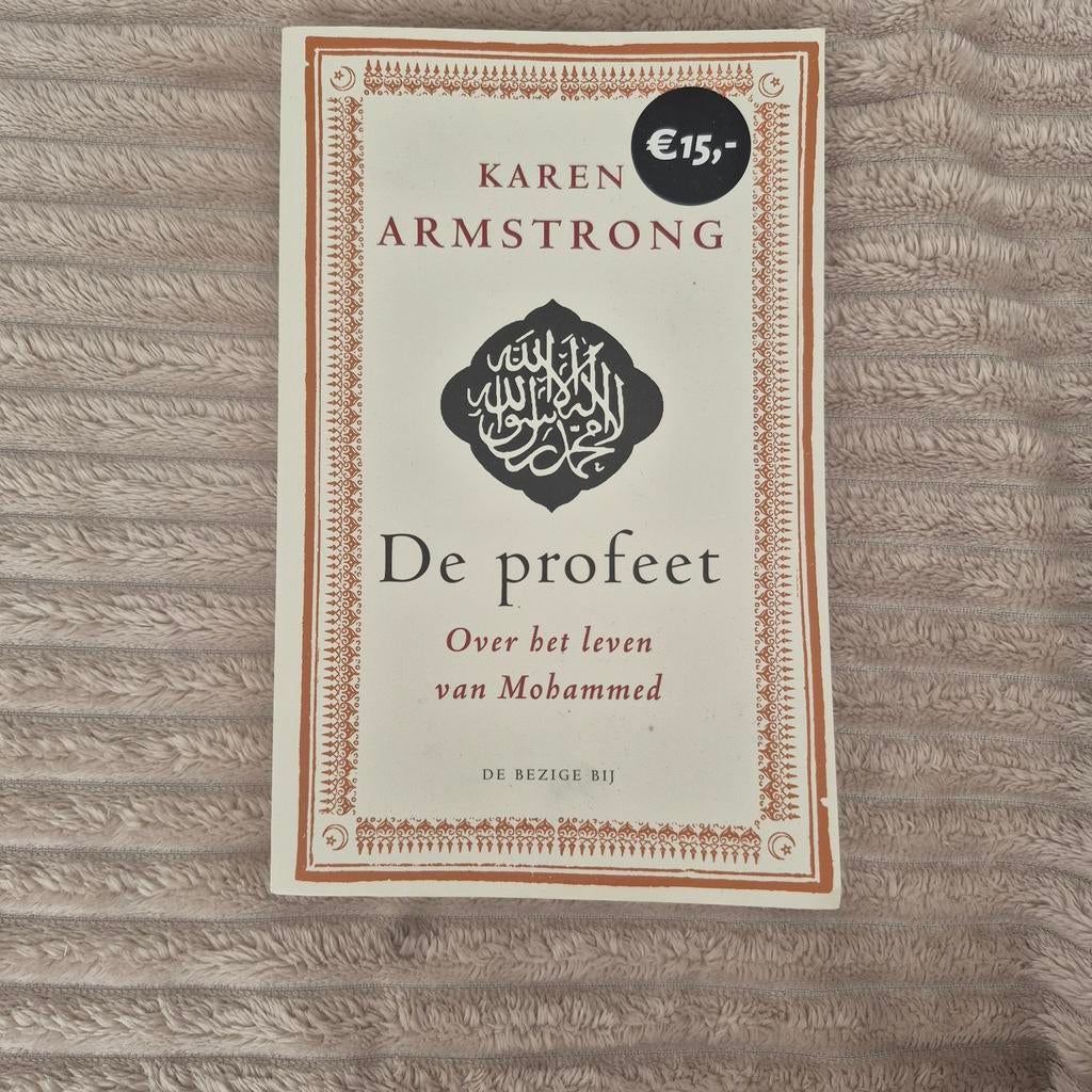 De profeet - Over het leven van Mohammed door Karen Armstron, Ophalen of Verzenden, Gelezen, Karen Armstrong, Islam