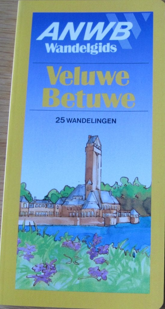 ANWB Wandelgids Veluwe - Betuwe - 1987 - 25 wandelingen, Boeken, Reisgidsen, Fiets- of Wandelgids, Ophalen of Verzenden, Zo goed als nieuw