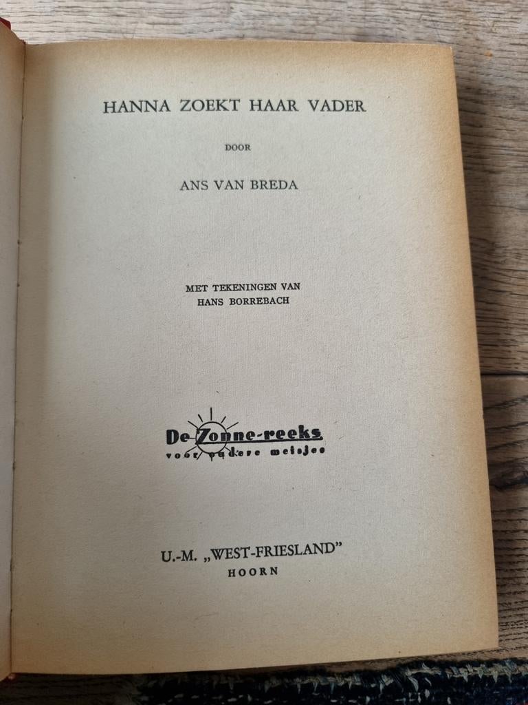 Hanna Zoekt Haar Vader - Ans van Breda (De Zonne-reeks), Ophalen of Verzenden, Gelezen, Ans van Breda, Fictie