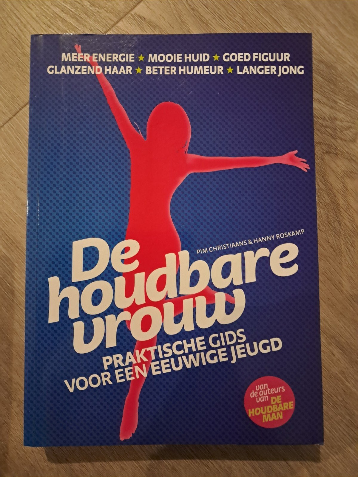 Q: De Houdbare Vrouw: Praktische Gids voor Eeuwige Jeugd, Boeken, Gezondheid, Dieet en Voeding, Ophalen of Verzenden, Zo goed als nieuw
