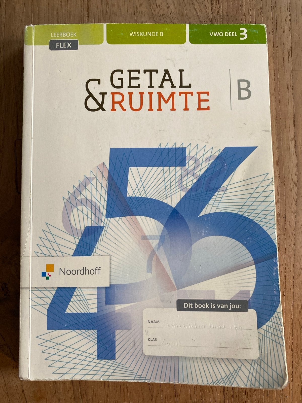 Getal & Ruimte VWO deel 3 Wiskunde B (Noordhoff), Boeken, Ophalen of Verzenden, Zo goed als nieuw, VWO, Wiskunde B