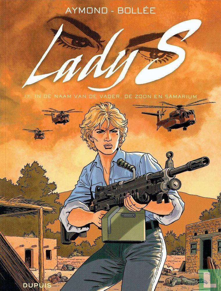Lady S - In de naam van de vader, de zoon en Samarium (17), Boeken, Stripboeken, Eén stripboek, Ophalen of Verzenden, Zo goed als nieuw