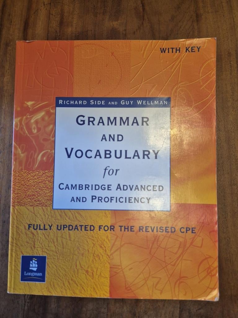 Grammar and Vocabulary for Cambridge Advanced & Proficiency, Richard Side and Guy Wellman, Zo goed als nieuw, Alpha, HBO